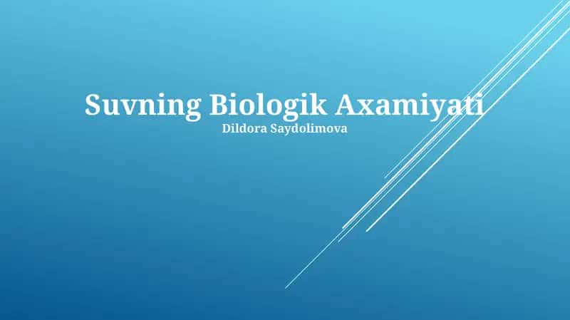 Suvning Biologik Axamiyati