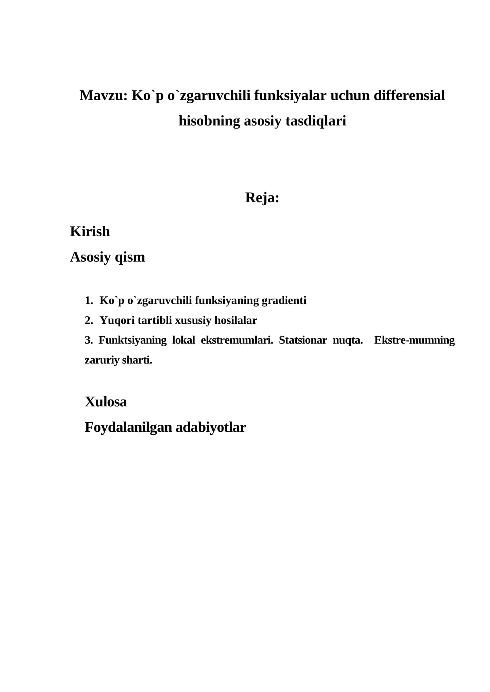 Ko`p o`zgaruvchili funksiyalar uchun differensial hisobning asosiy tasdiqlari