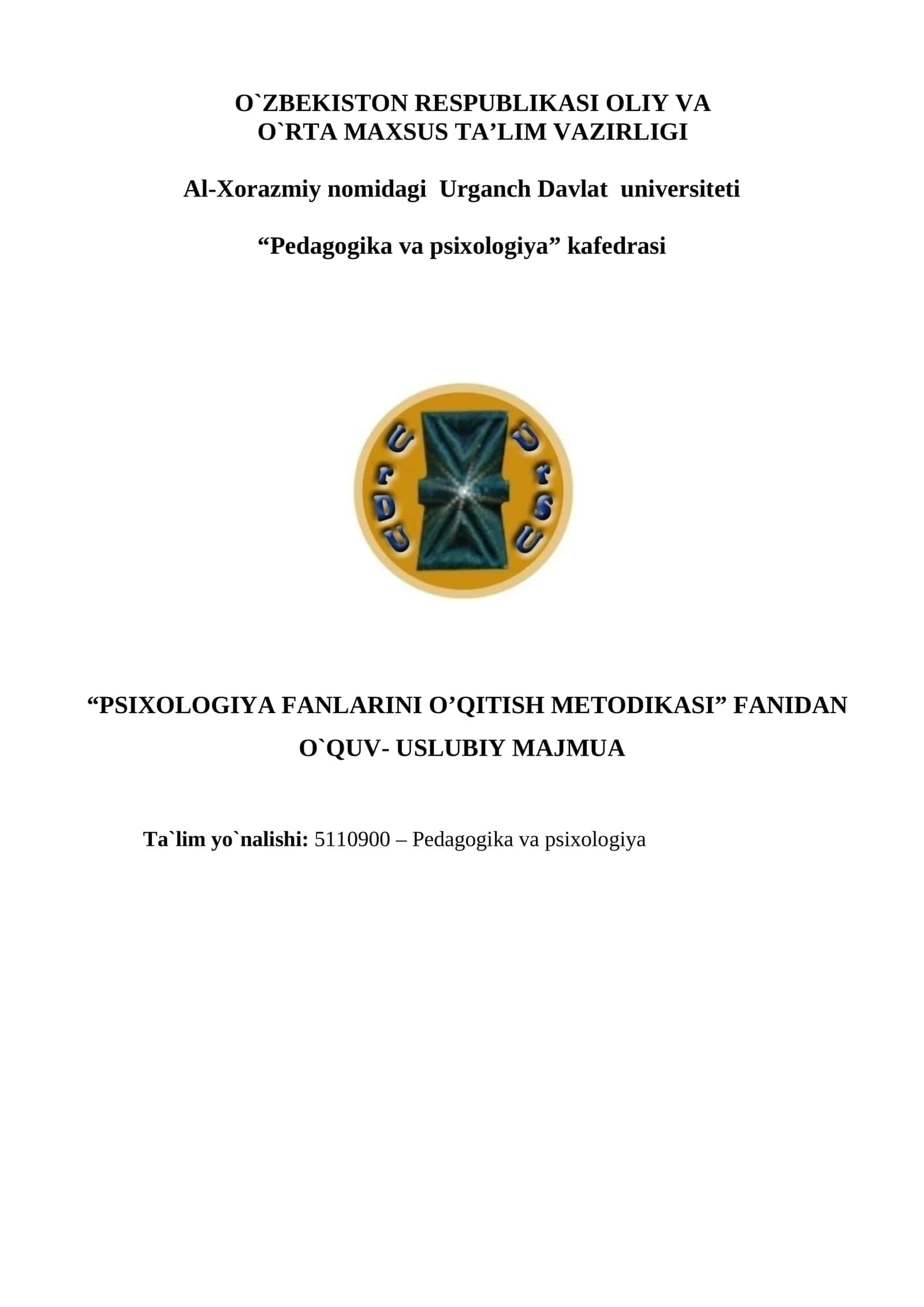 PSIXOLOGIYA FANLARINI O’QITISH METODIKASI FANIDAN O`QUV- USLUBIY MAJMUA