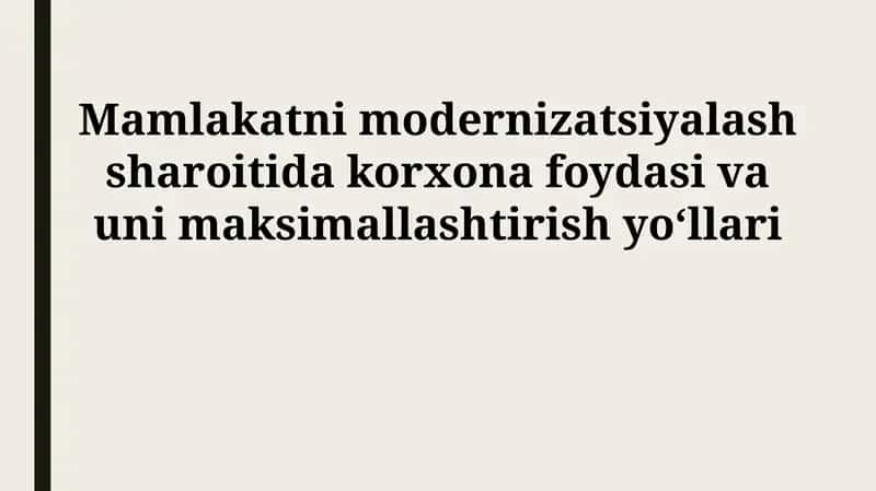 O'zbekiston korxona foydasining roli modernizatsiya jarayonida