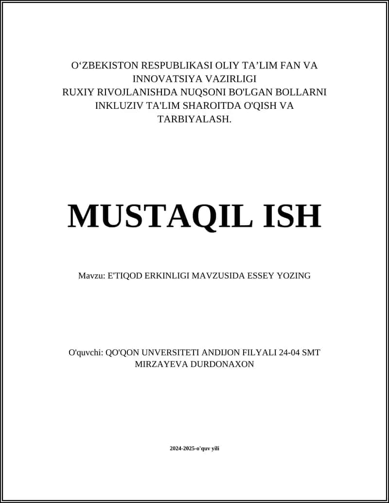 E'TIQOD ERKINLIGI MAVZUSIDA ESSEY YOZING