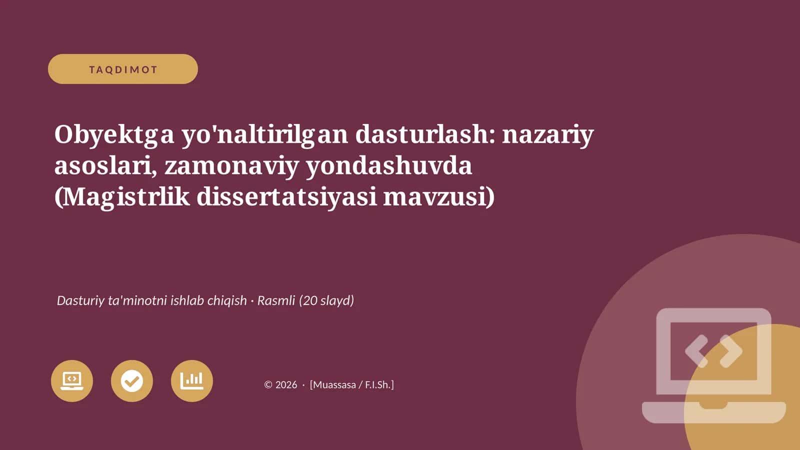 Obyektga yo'naltirilgan dasturlash: nazariy asoslari, zamonaviy yondashuvda (Magistrlik dissertatsiyasi mavzusi)