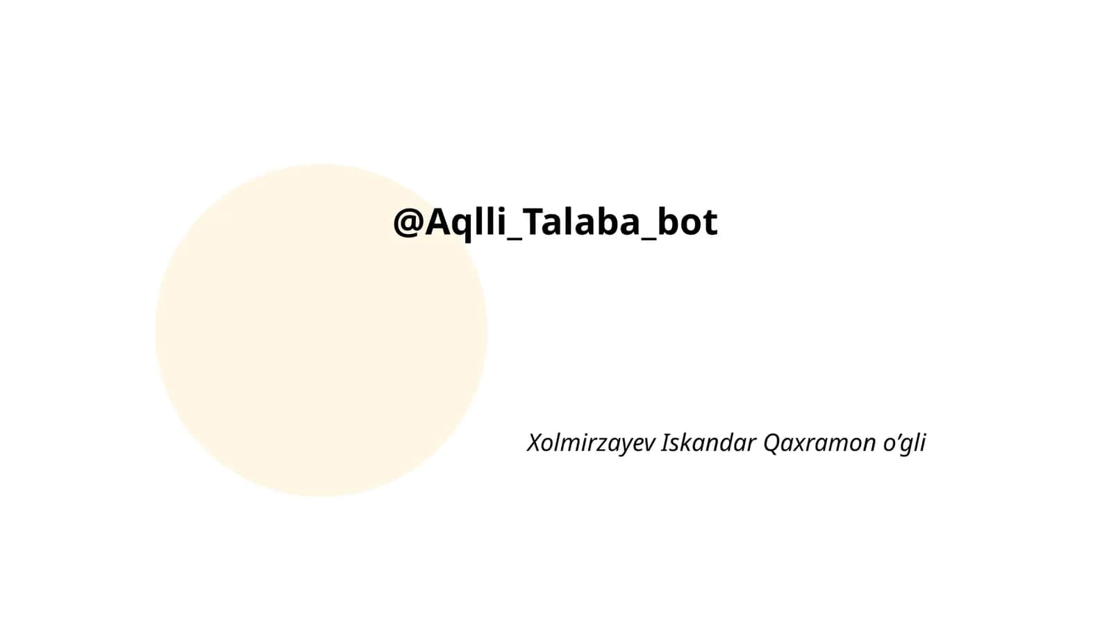 @Aqlli_Talaba_bot bilan tanishuv: maqsad va imkoniyatlari