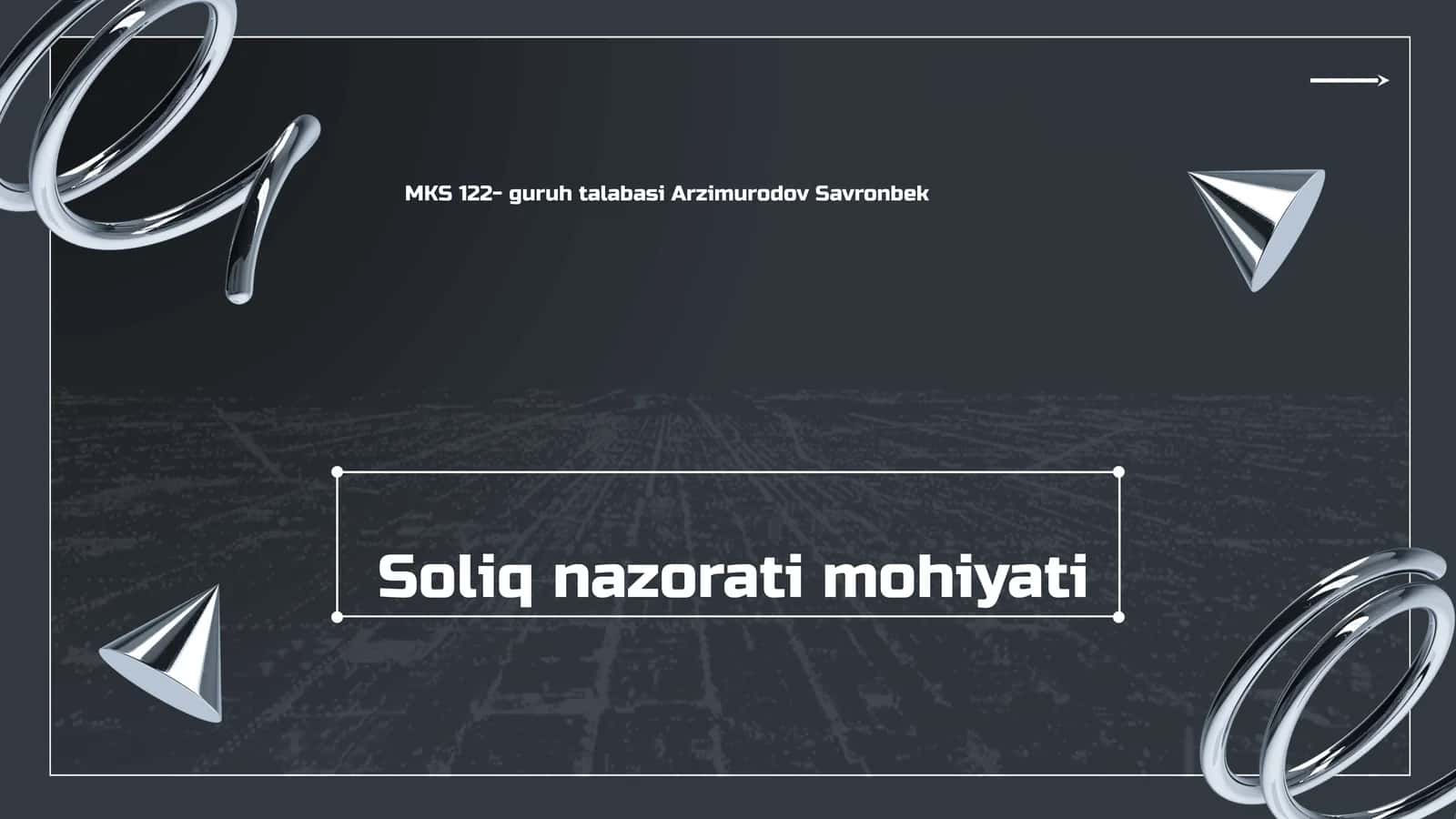 Soliq nazorati mohiyati
