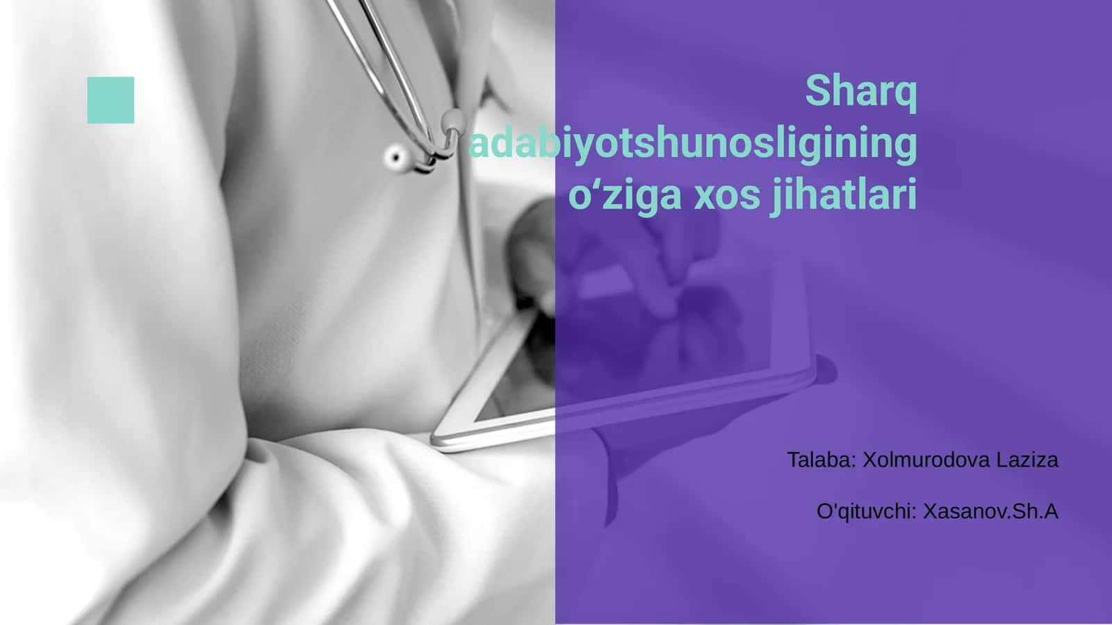 Sharq adabiyotshunosligining oʻziga xos jihatlari
