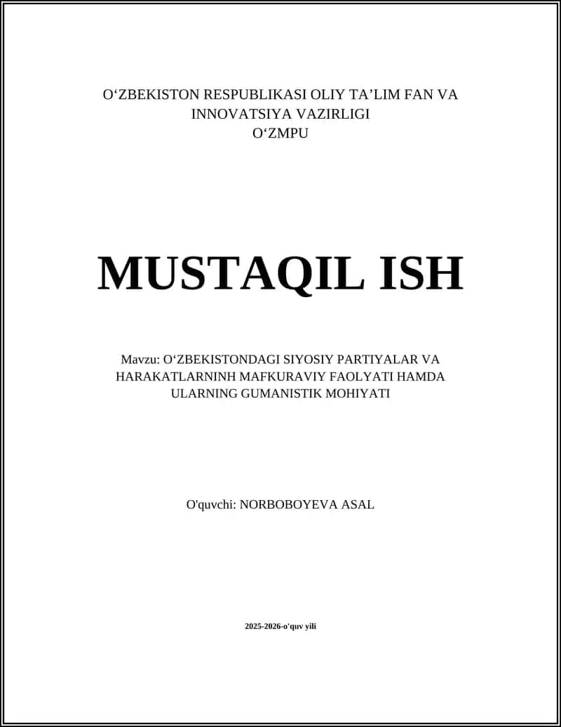 O‘zbekiston siyosiy partiyalarining mafkuraviy rivojlanishi