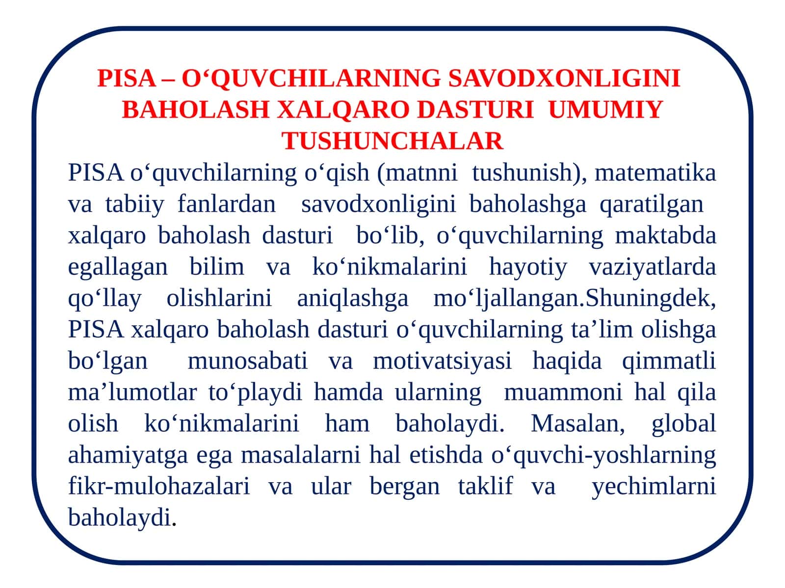 PISA – O‘QUVCHILARNING SAVODXONLIGINI BAHOLASH XALQARO DASTURI