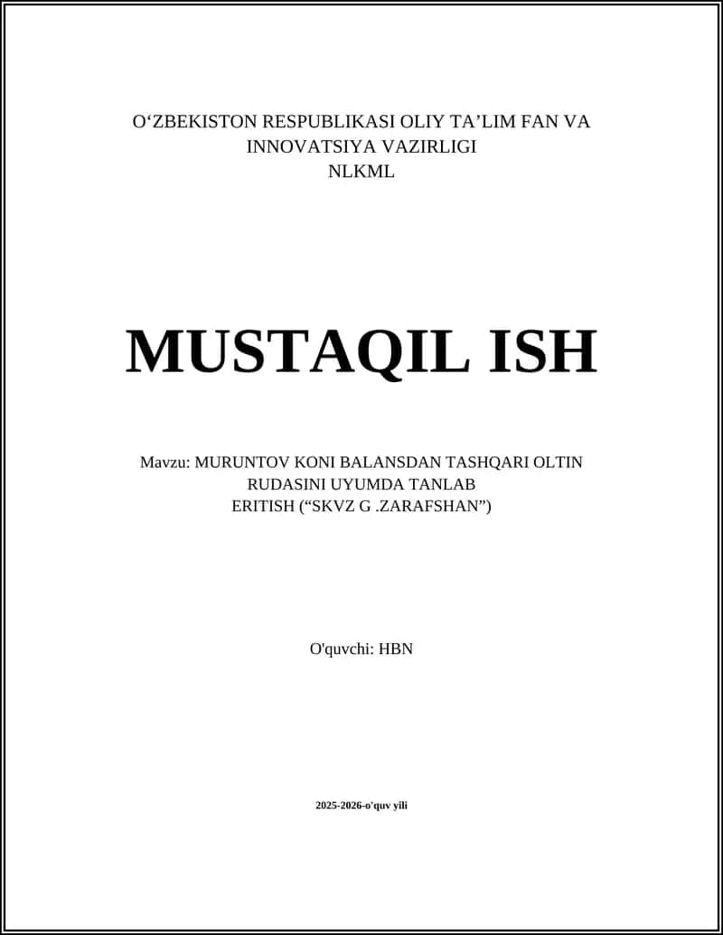 MURUNTOV KONI BALANSDAN TASHQARI OLTIN RUDASINI UYUMDA TANLAB ERITISH (“SKVZ G.ZARAFSHAN”)