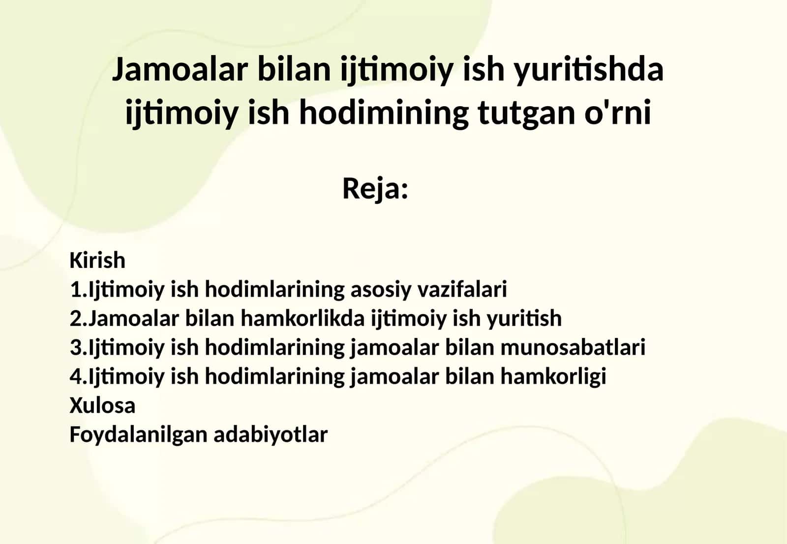 Jamoalar bilan ijtimoiy ish yuritishda ijtimoiy ish hodimining tutgan o'rni