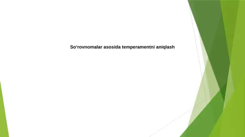 Temperamentni aniqlash bo'yicha so'rovnomalar