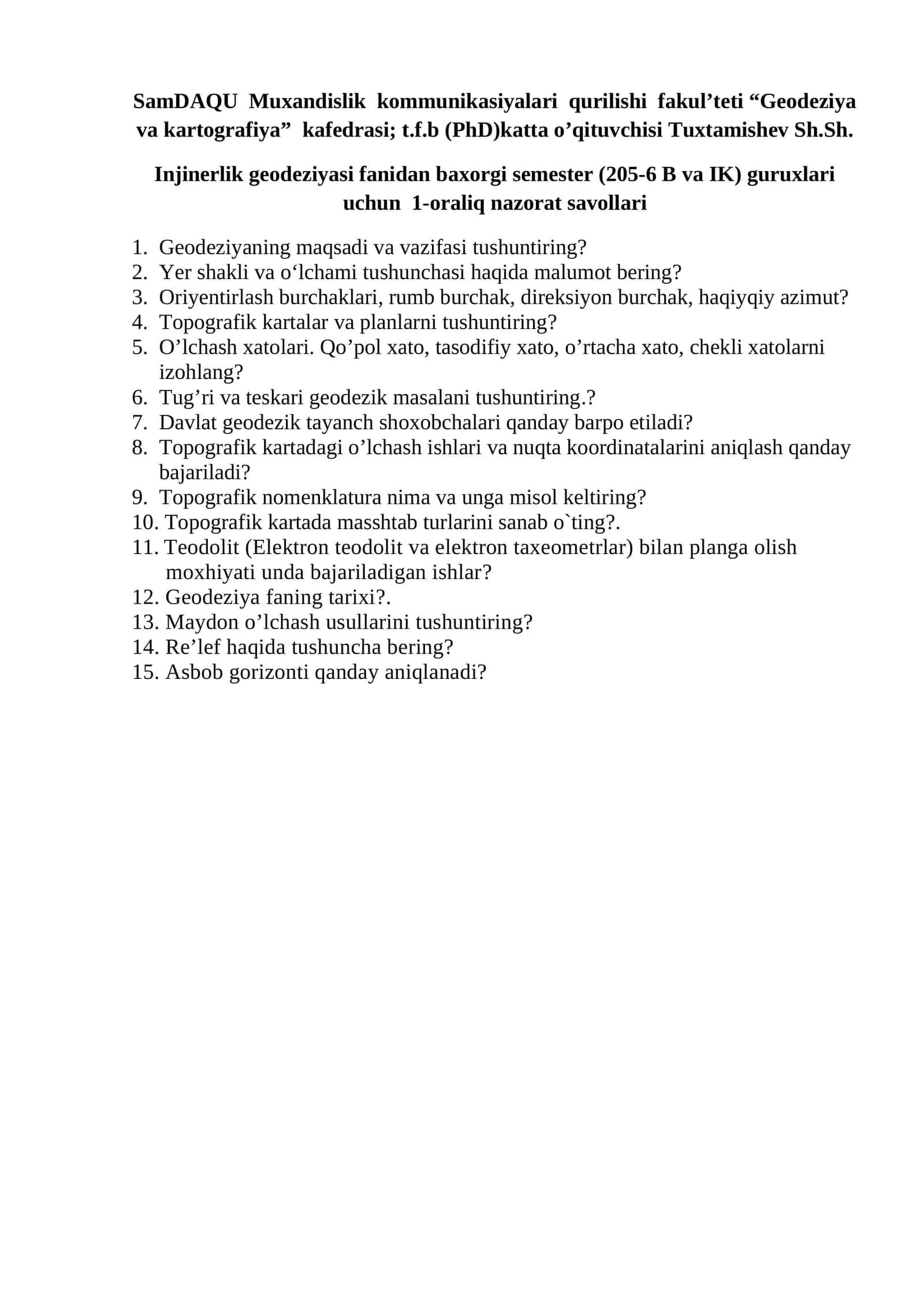 Injinerlik geodeziyasi fanidan baxorgi semester (205-6 B va IK) guruxlari uchun 1-oraliq nazorat savollari