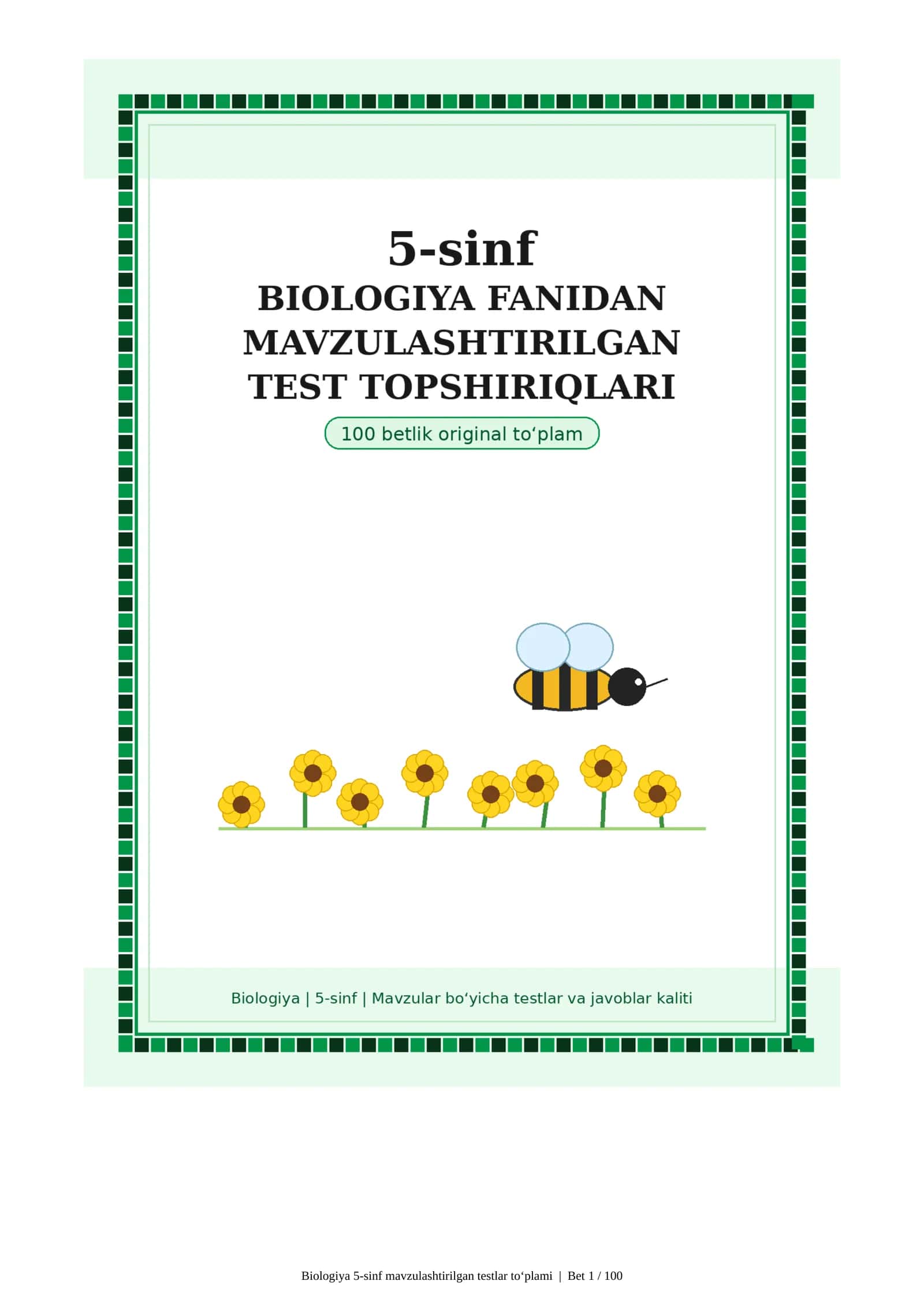 5-sinf biologiya fani bo‘yicha mavzulashtirilgan testlar