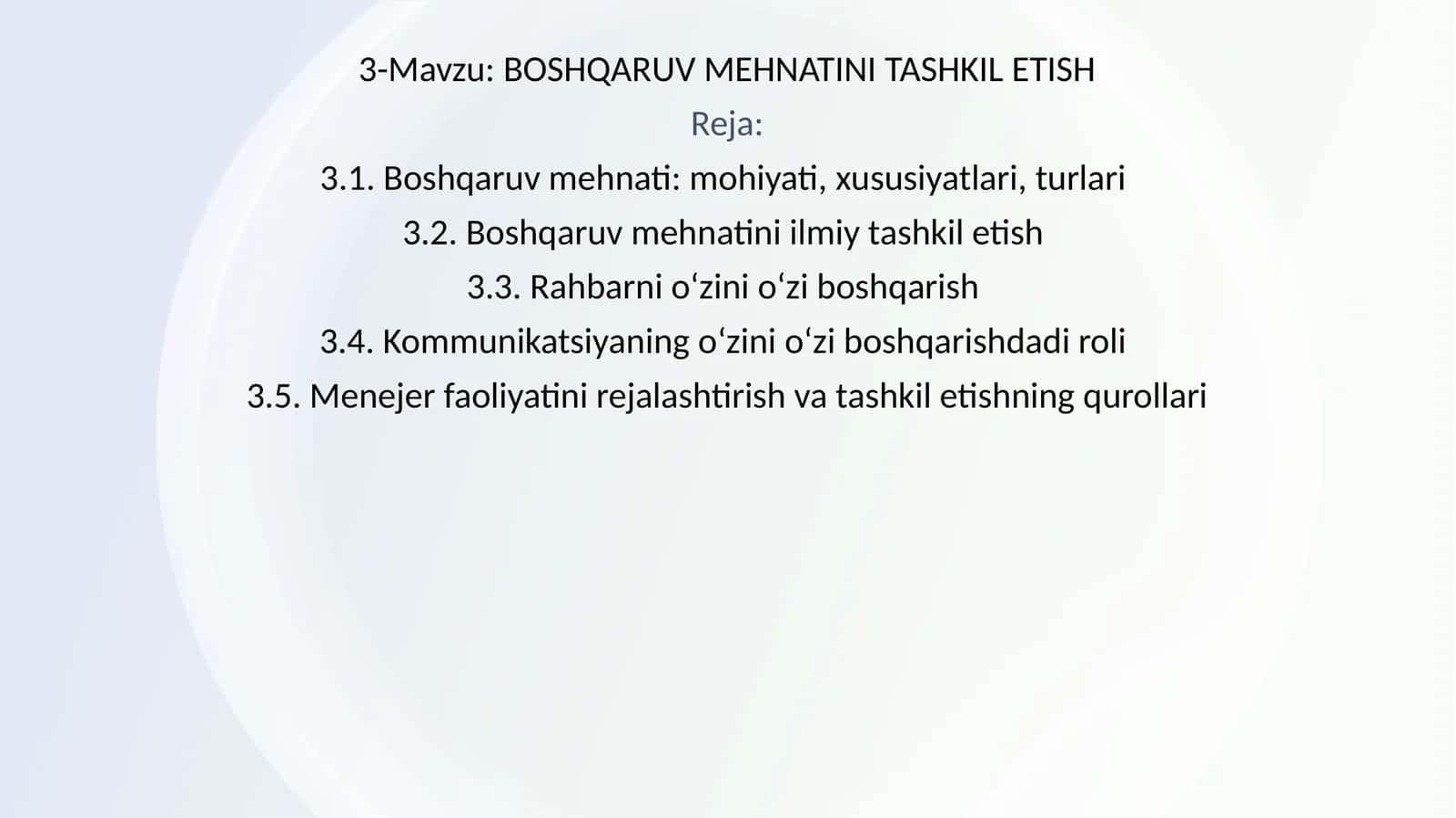 BOSHQARUV MEHNATINI TASHKIL ETISH