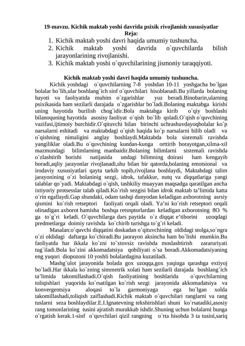 Kichik maktab yoshi davrida psixik rivojlanish xususiyatlar