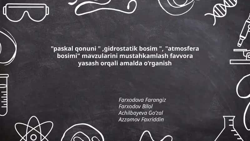"paskal qonuni ",gidrostatik bosim ", "atmosfera bosimi"