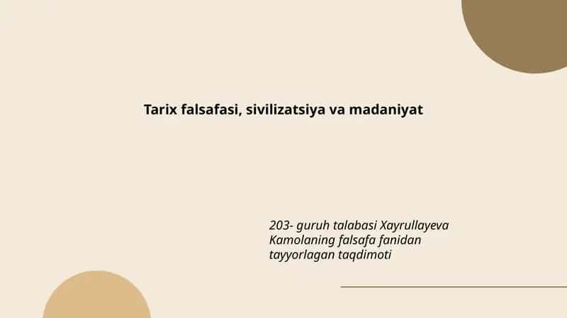 Tarix falsafasi, sivilizatsiya va madaniyat