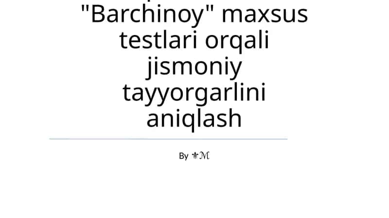 "Alpomish" va "Barchinoy" maxsus testlari