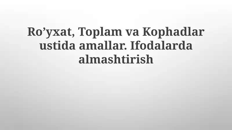 Ro'yxatlar bilan Amallar