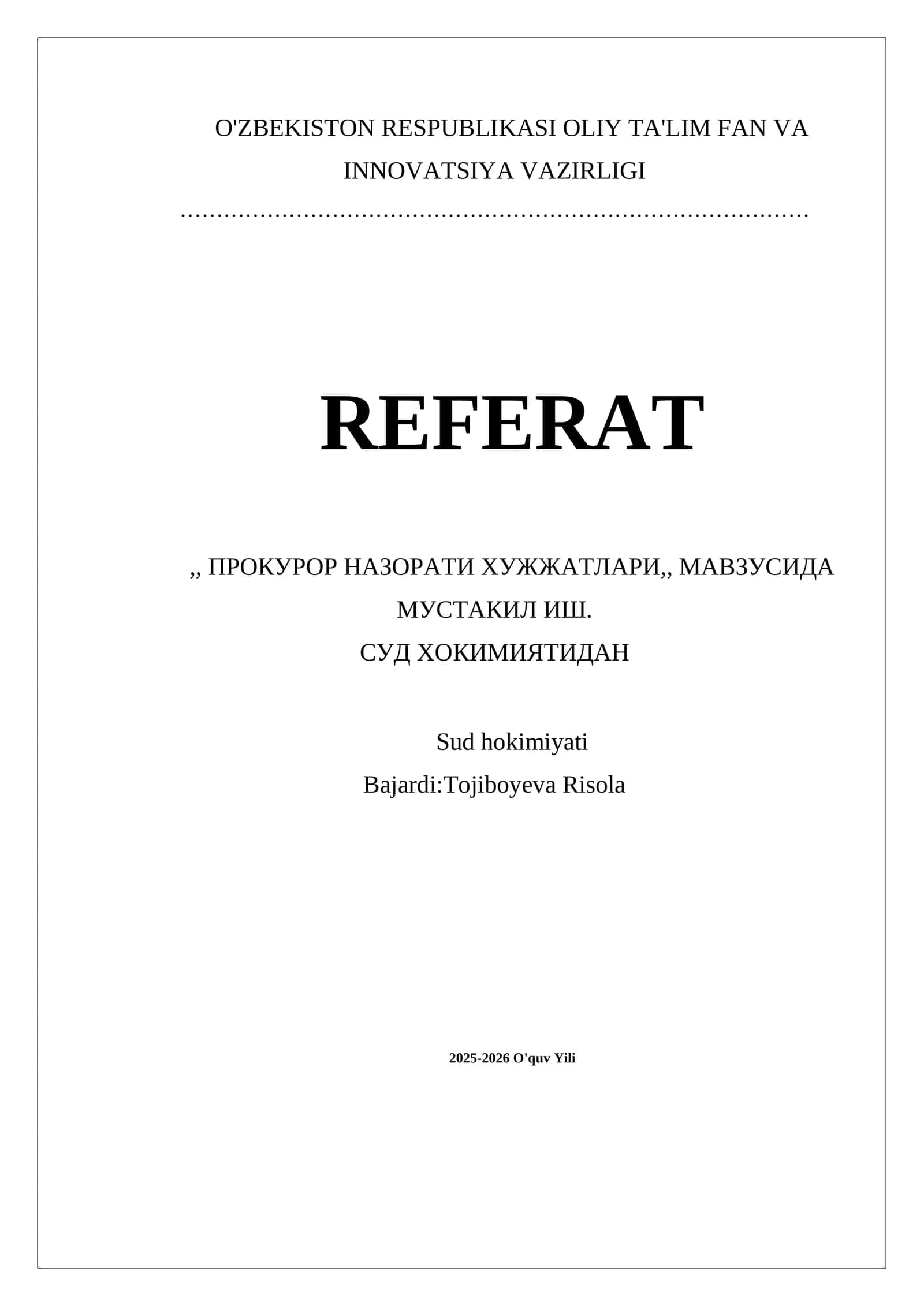 ПРОКУРОР НАЗОРАТИ ХУЖЖАТЛАРИ