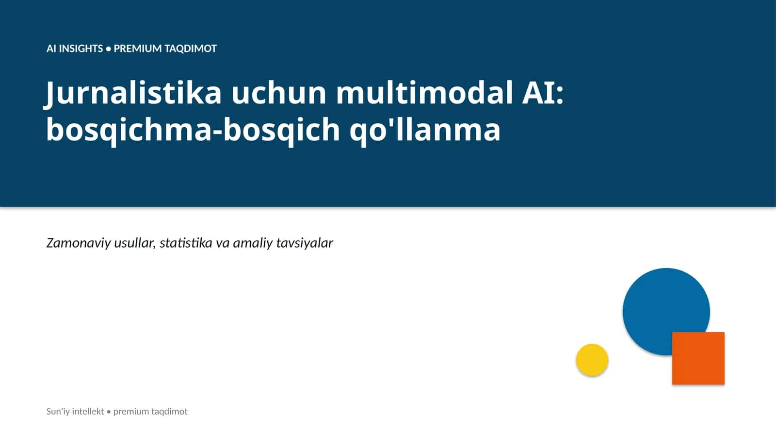 Jurnalistika uchun multimodal AI: bosqichma-bosqich qo'llanma