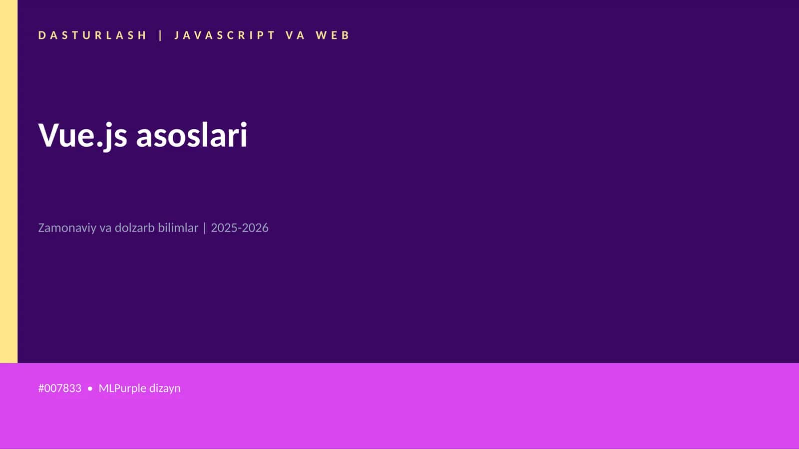 DASTURLASH | JAVASCRIPT VA WEB
