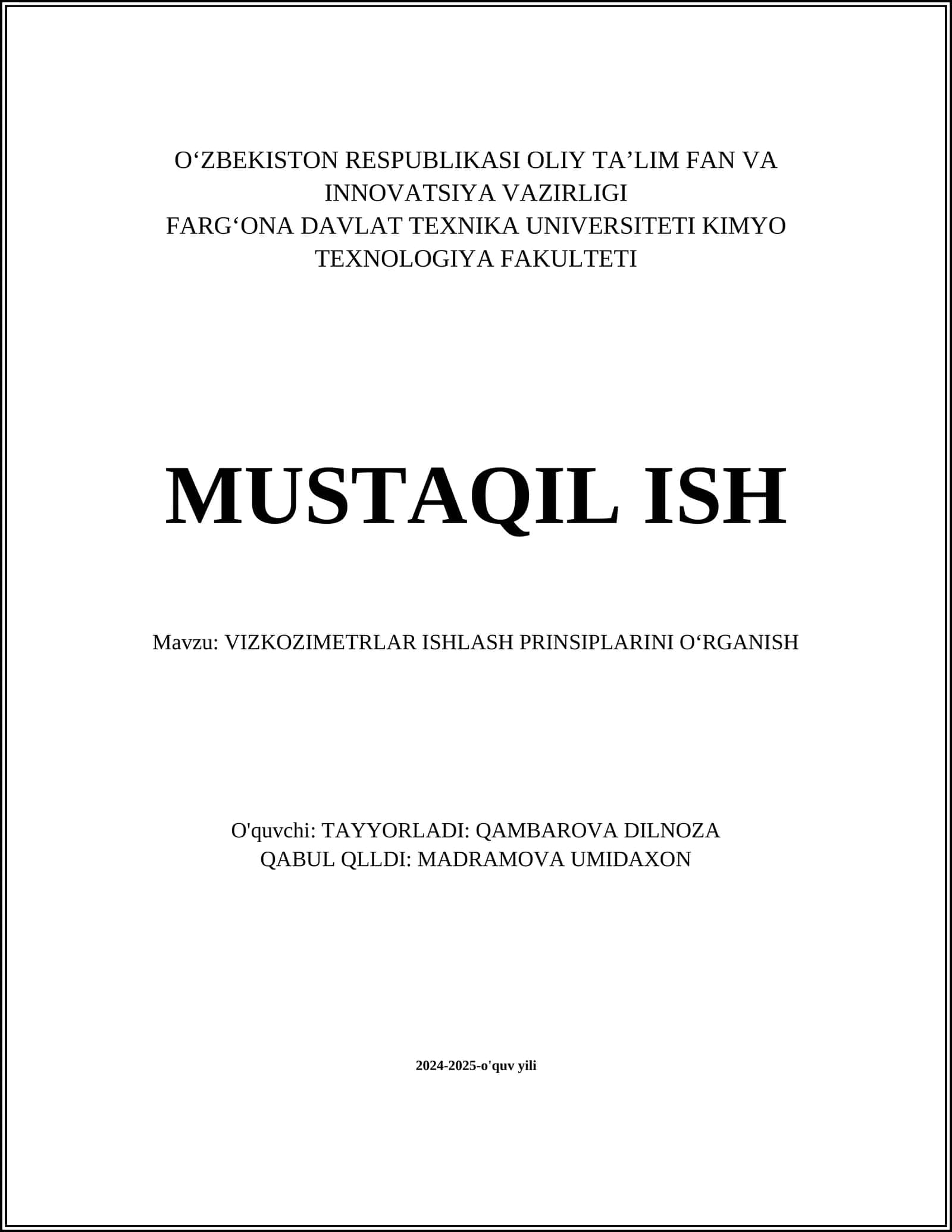 VIZKOZIMETRLAR ISHLASH PRINSIPLARINI OʻRGANISH