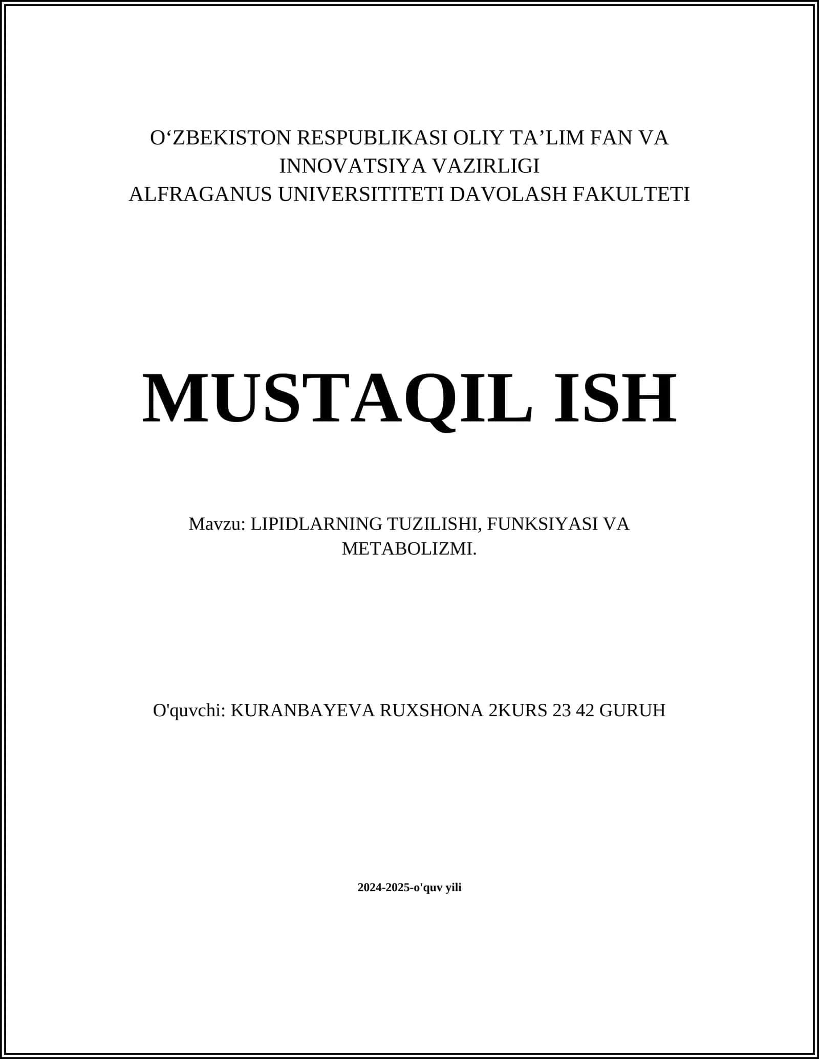 LIPIDLARNING TUZILISHI, FUNKSIYASI VA METABOLIZMI