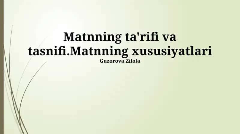 Matnning ta'rifi va tasnifi