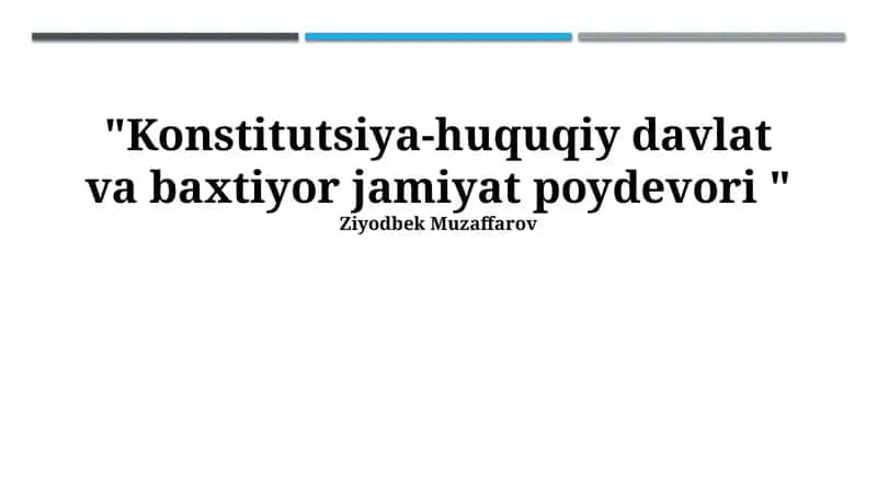 Konstitutsiyaviy-huquqiy davlat: Asosiy tushunchalar va tamoyillar