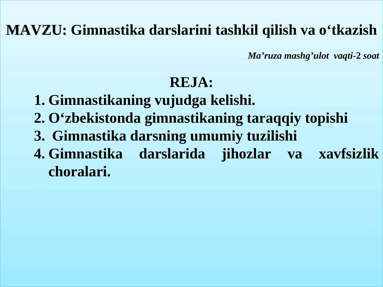 Gimnastika darslarini tashkil qilish va o‘tkazish