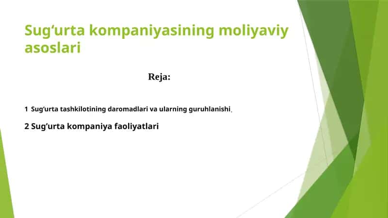 Sug‘urta kompaniyasining moliyaviy asoslari