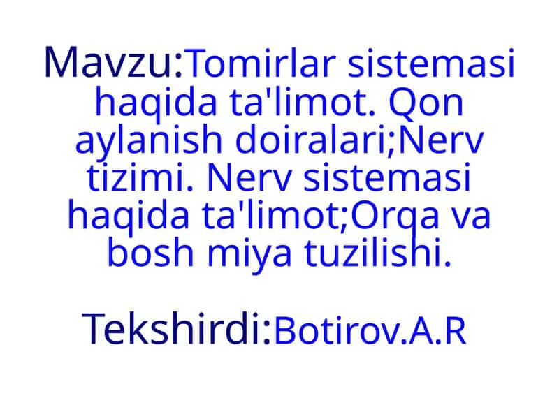 Tomirlar sistemasi haqida ta'lim