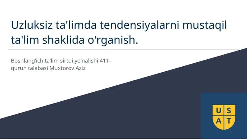 Uzluksiz ta'limda tendensiyalar
