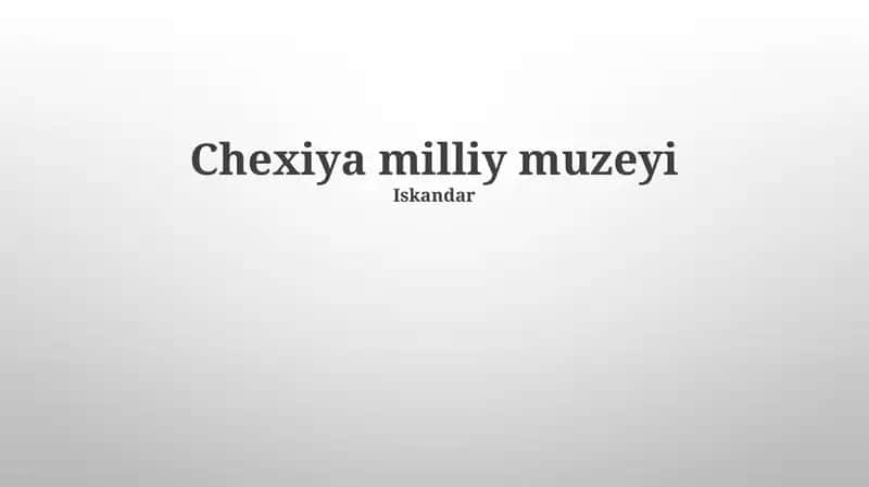 Chexiya milliy muzeyi