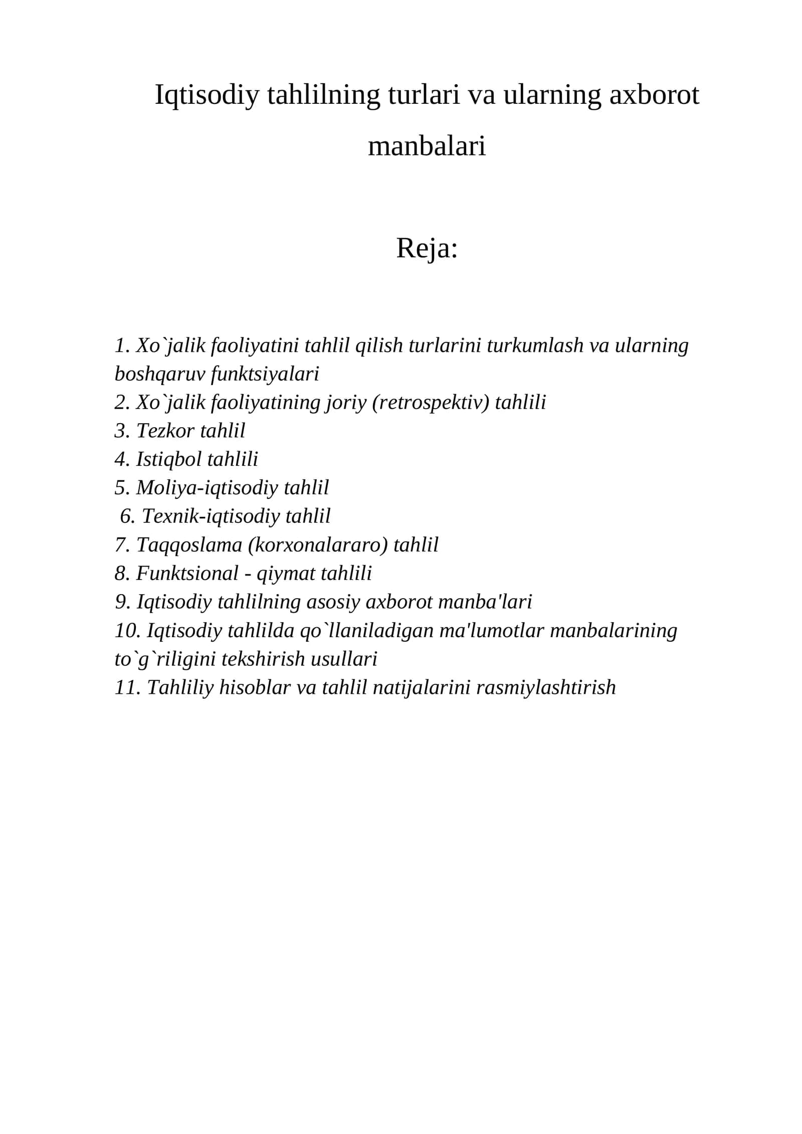 Iqtisodiy tahlilning turlari va ularning axborot manbalari