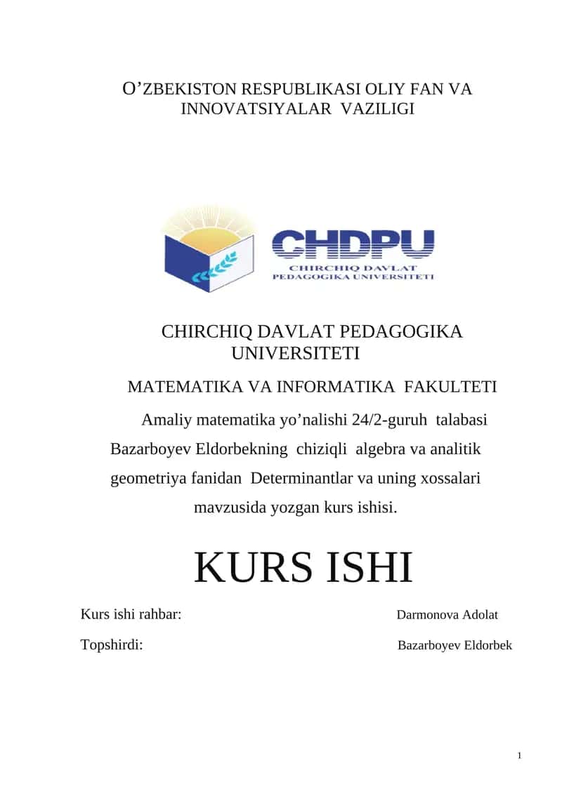 Determinantlar va uning xossalari