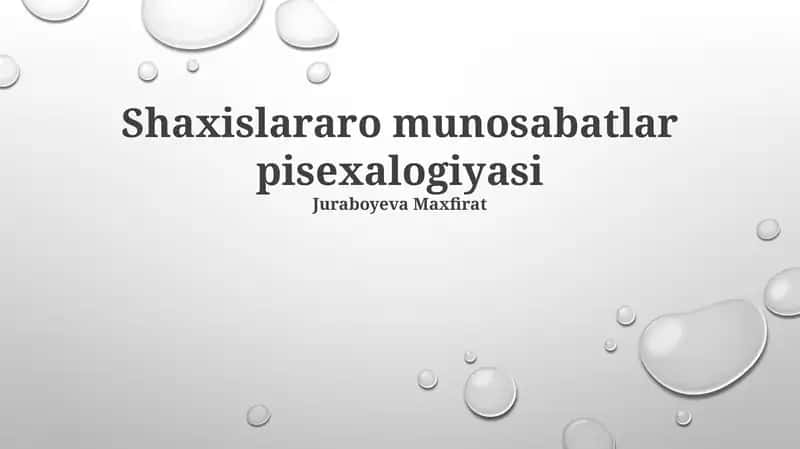Shaxislararo munosabatlar pisexalogiyasi