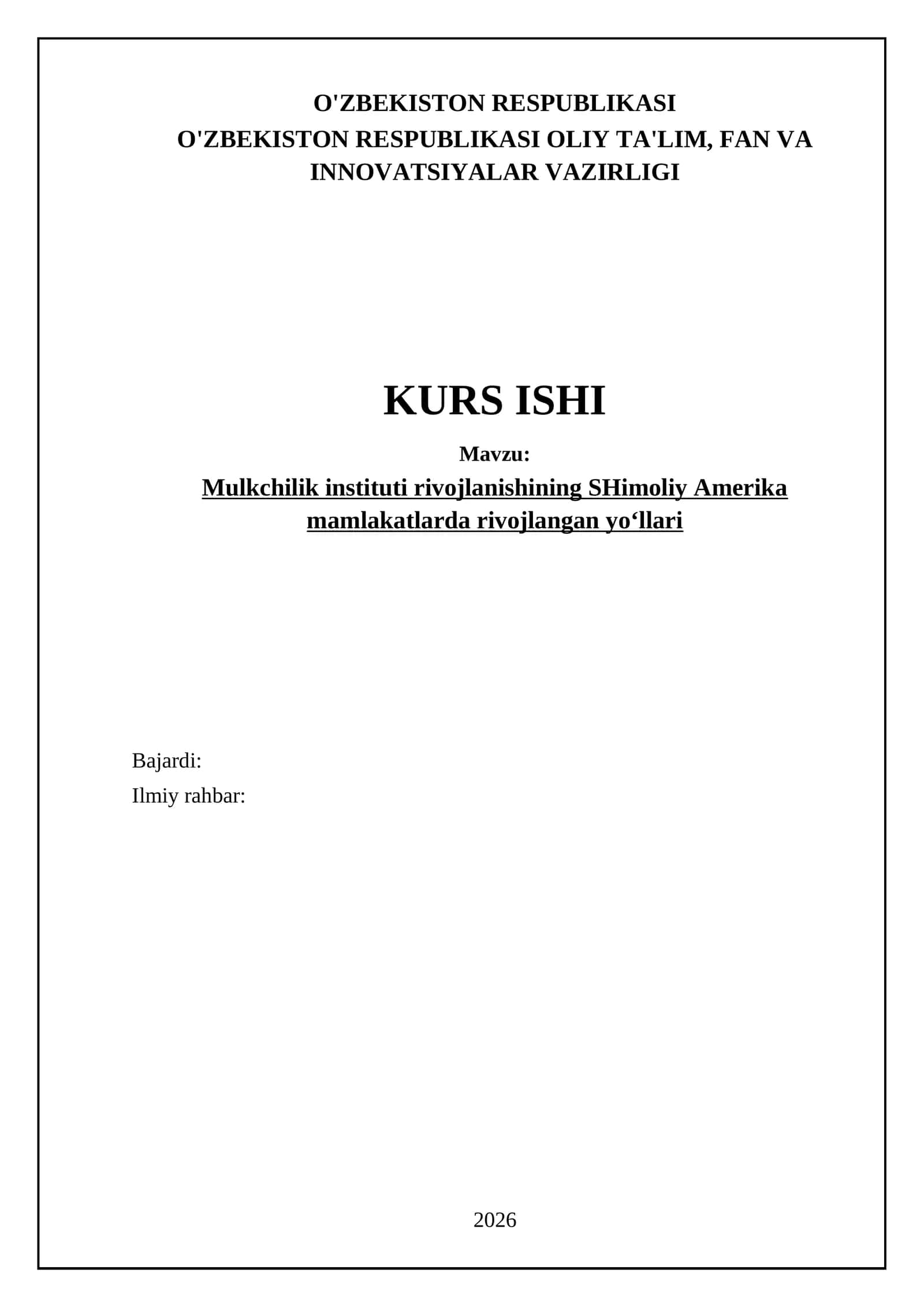Mulkchilik instituti rivojlanishining SHimoliy Amerika mamlakatlarda rivojlangan yo‘llari