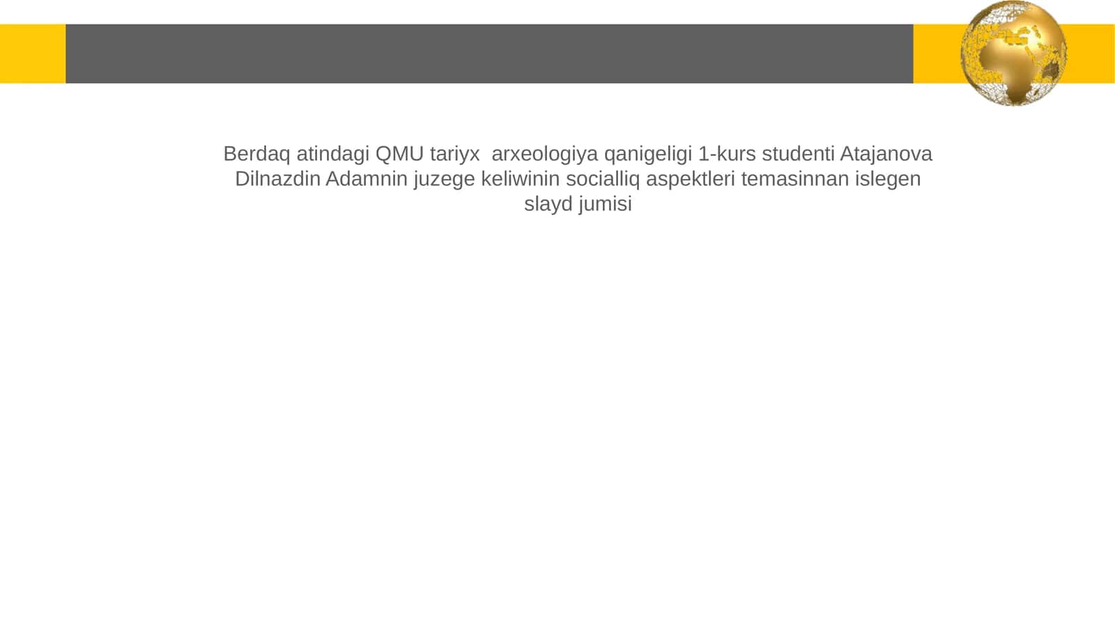 QMU tariyx arxeologiya qanigeligi 1-kurs