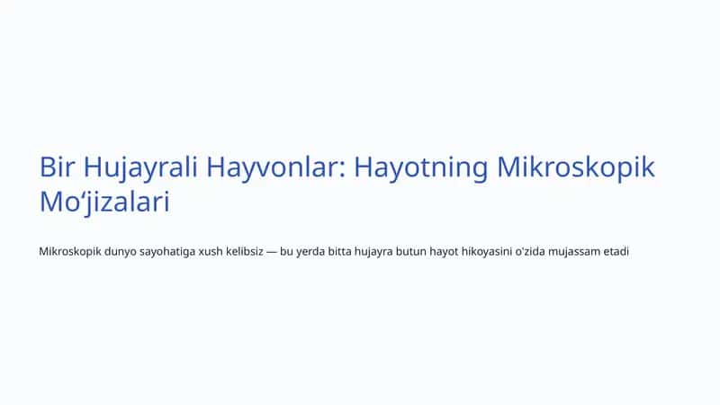 Bir Hujayrali Hayvonlar: Hayotning Mikroskopik Moʻjizalari