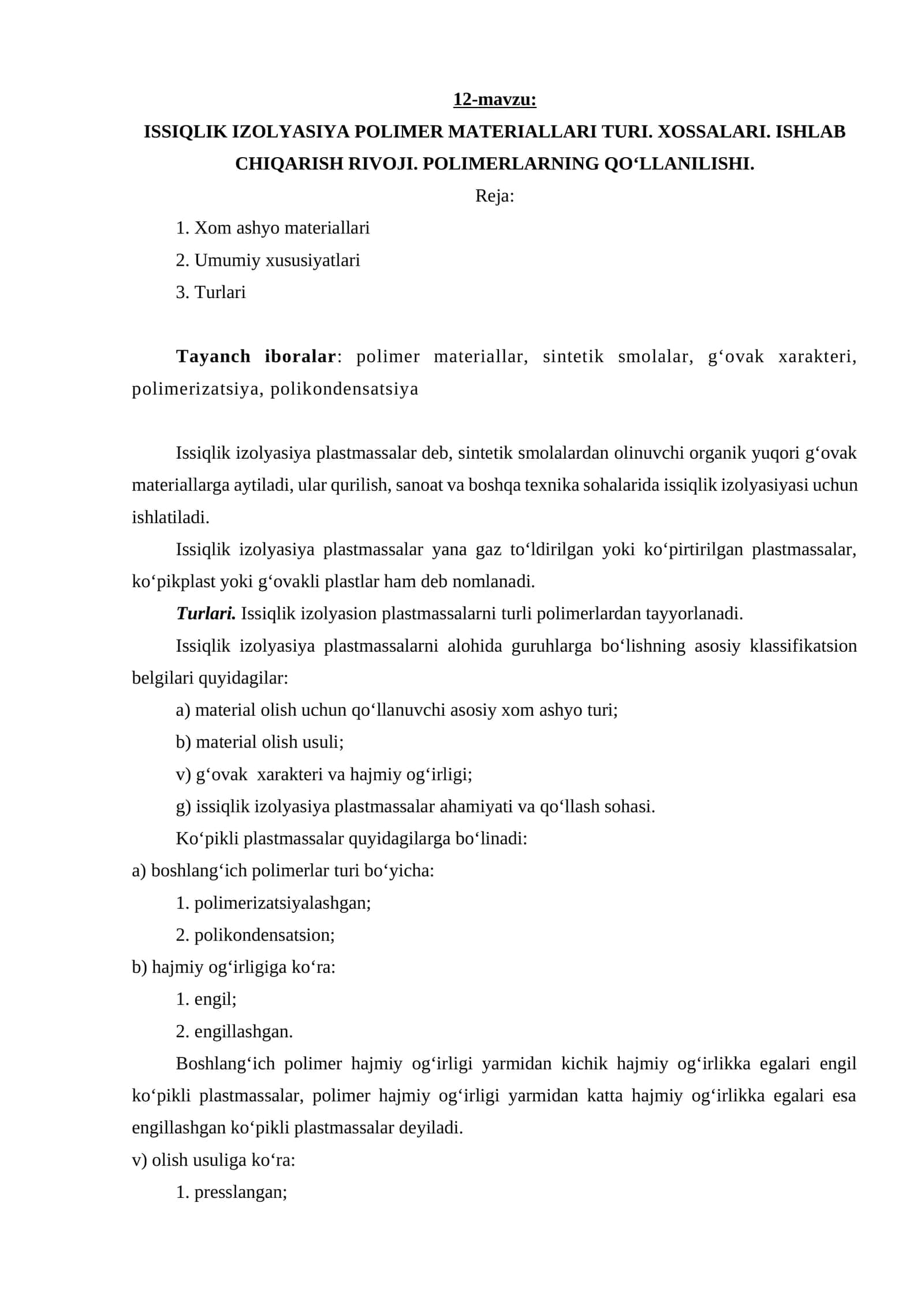 ISSIQLIK IZOLYASIYA POLIMER MATERIALLARI TURI