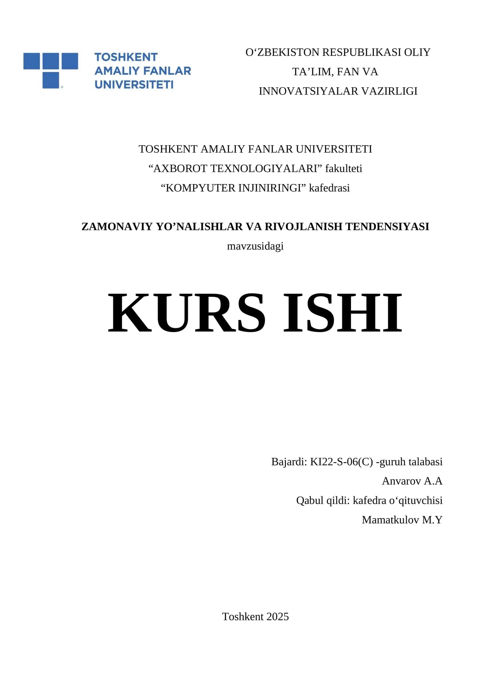 Zamonaviy Yo'nalishlar Va Rivojlanish Tendensiyasi KURS ISHI
