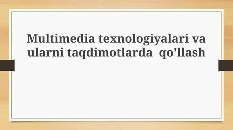 Multimedia texnologiyalari