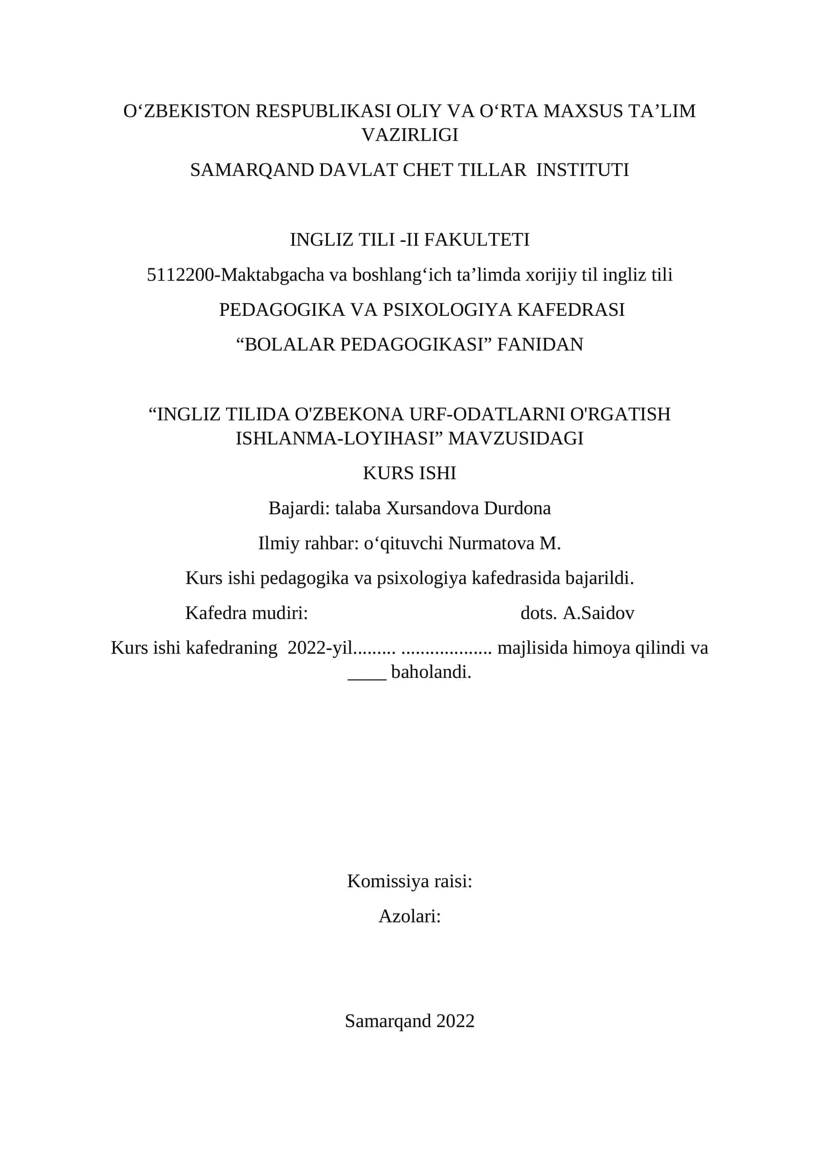 INGLIZ TILIDA O'ZBEKONA URF-ODATLARNI O'RGATISH ISHLANMA-LOYIHASI