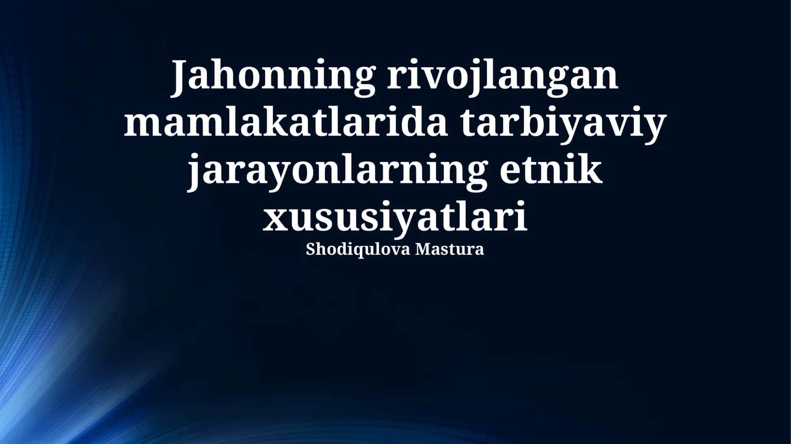 Etnik xilma-xillik va ta'lim siyosati: Tarixiy kontekst va evolyutsiya