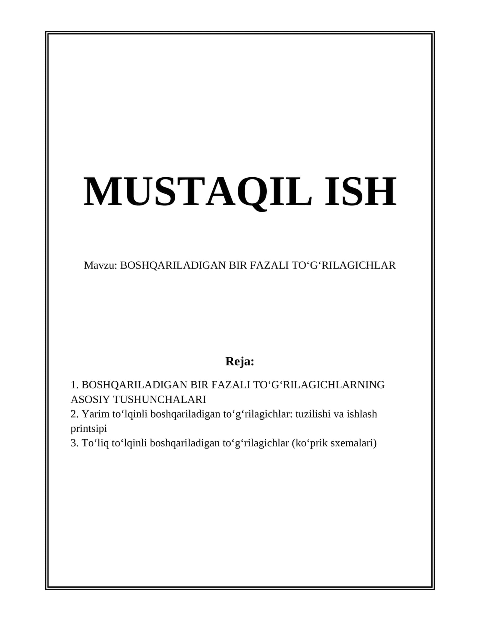 BOSHQARILADIGAN BIR FAZALI TOʻGʻRILAGICHLAR