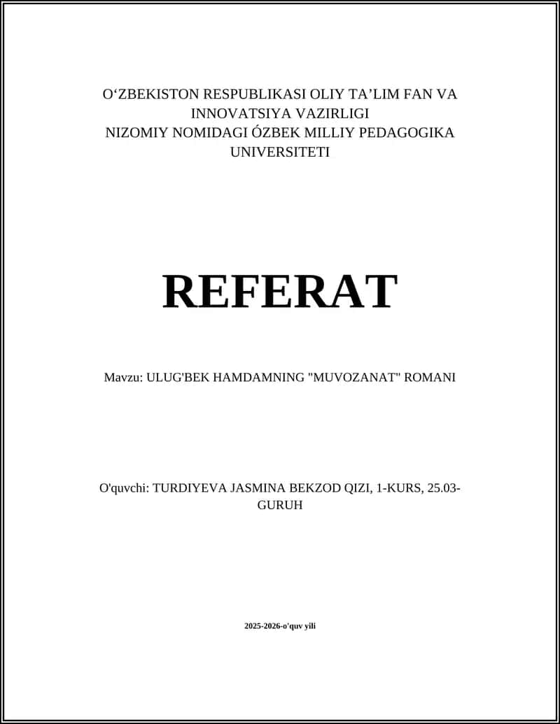 ULUG'BEK HAMDAMNING "MUVOZANAT" ROMANI