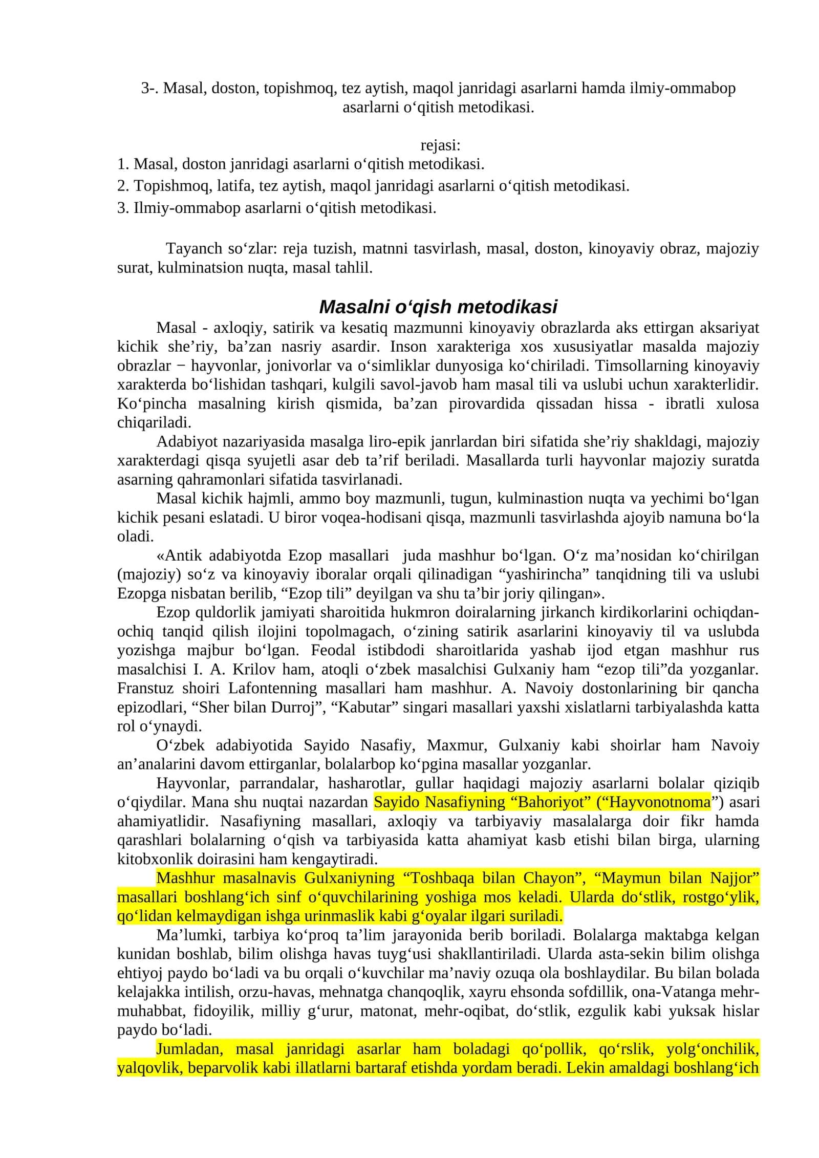 Masal, doston, topishmoq, tez aytish, maqol janridagi asarlarni hamda ilmiy-ommabop asarlarni o‘qitish metodikasi