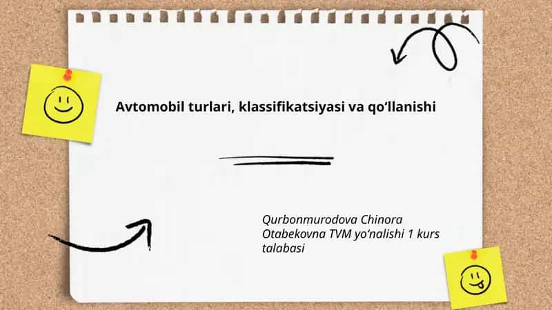 Avtomobil turlari, klassifikatsiyasi va qoʻllanishi