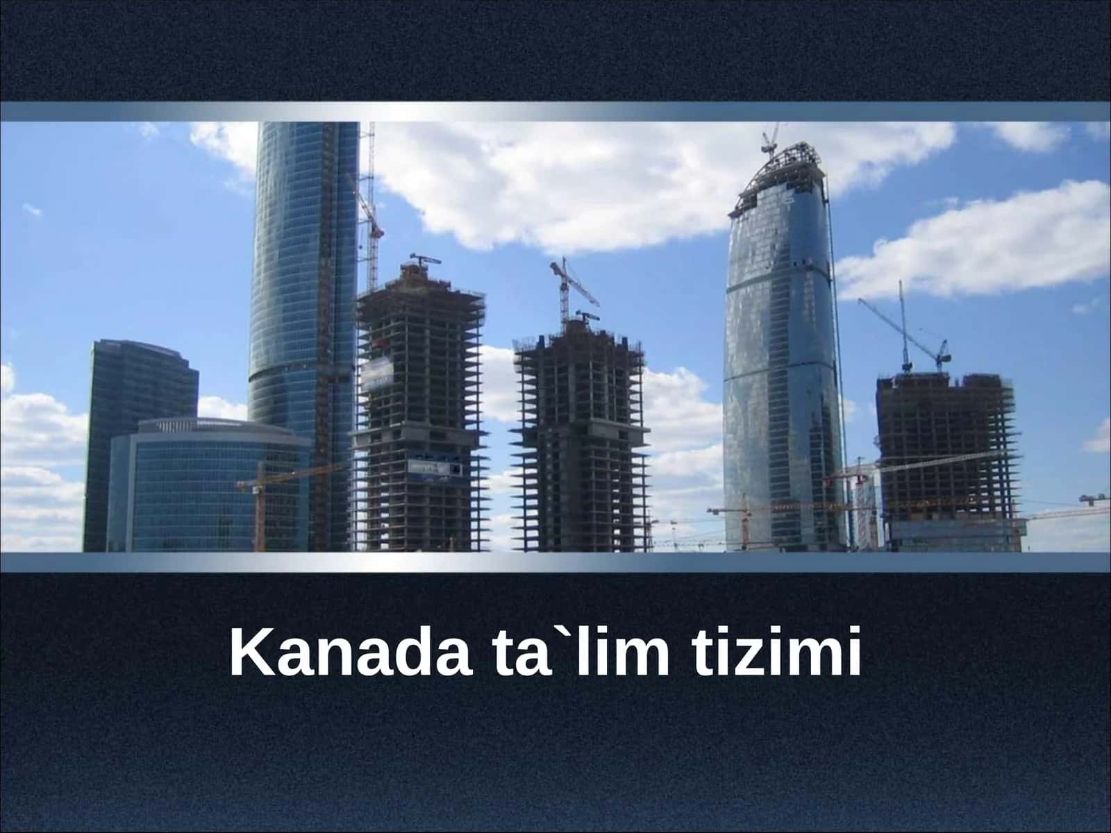 Kanada ta`lim tizimi
